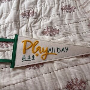 Play All Day Felt Pennant